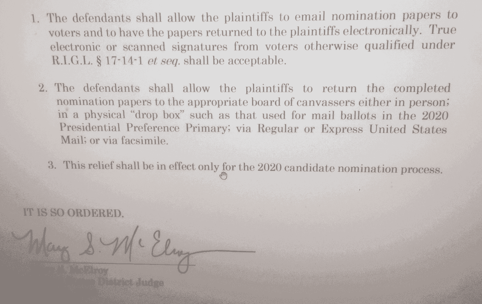 [CREDIT: RIACLU] US District Court Judge Mary McElroy ruled nomination papers can be collected electronically during the COVID-19 pandemic.