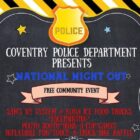 [CREDIT: WPD] The town is hosting its first Coventry Police National Night out Tuesday.