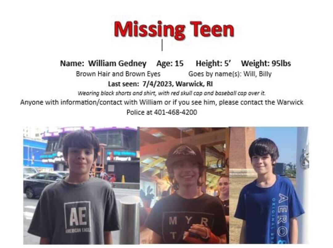 [CREDIT: WPD] Warwick Police are asking the public's help finding a 15-year-old boy, William Gedney, missing since July 4.