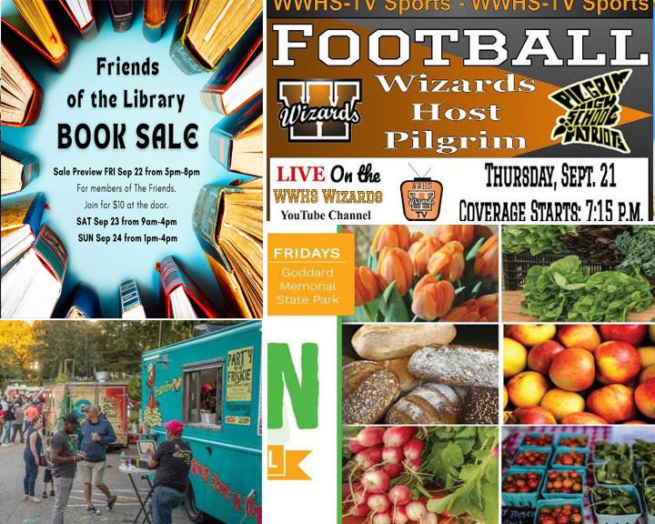 This Warwick Weekend features a book sale and Pilgrim fooball streaming.