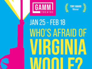 [CREDIT: Gamm Theater] Gamm Theater opens the new year with "Who’s Afraid of Virginia Woolf?", a landmark of the American stage, running Jan. 25 - Feb. 18.